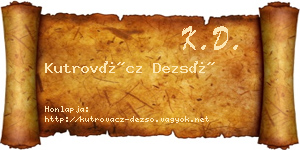 Kutrovácz Dezső névjegykártya